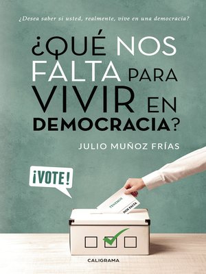 cover image of ¿Qué nos falta para vivir en Democracia?